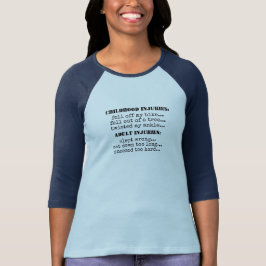 Funny Childhood Vs Adulthood Typography Quote T-shirt