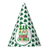 Funny Chillin met mijn Gnomies St Patricks Day Feesthoedjes (Voorkant)
