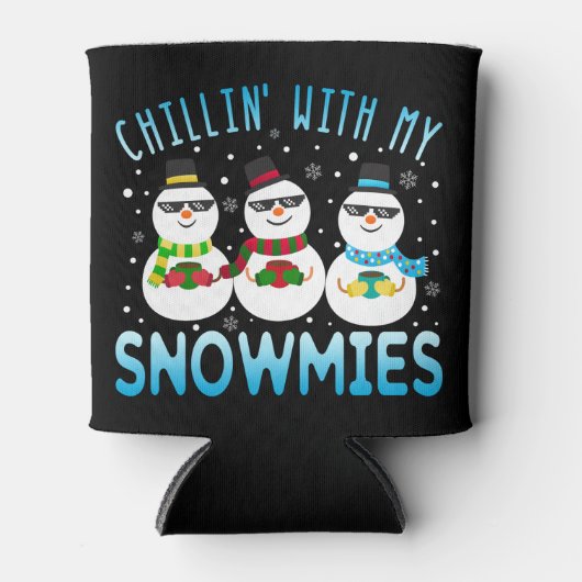 Funny Chillin met mijn Snowmies kerst Blikjeskoeler (Voorkant)