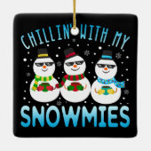 Funny Chillin met mijn Snowmies kerst Keramisch Ornament (Achterkant)