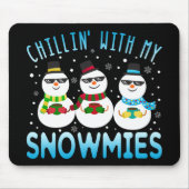 Funny Chillin met mijn Snowmies kerst Muismat (Voorkant)