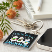 Funny Chillin met mijn Snowmies kerst Sleutelhanger (Voorkant Rechts)