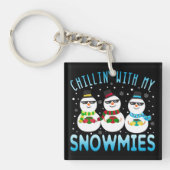 Funny Chillin met mijn Snowmies kerst Sleutelhanger (Voorkant)