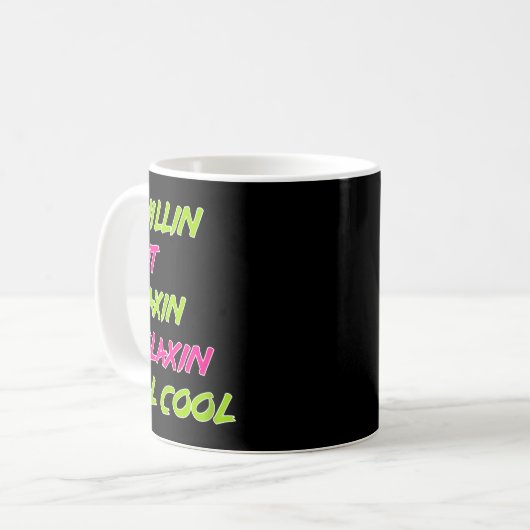Funny Chillin Out Maxin Relaxin All Cool Bel Air  Koffiemok (Voorkant links)