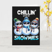 Funny Chillin With My Snowmies Christmas Snowman K Kaart (Gele Bloem)