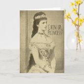 Funny Chin Up Princess Croer Kaart (Gele Bloem)