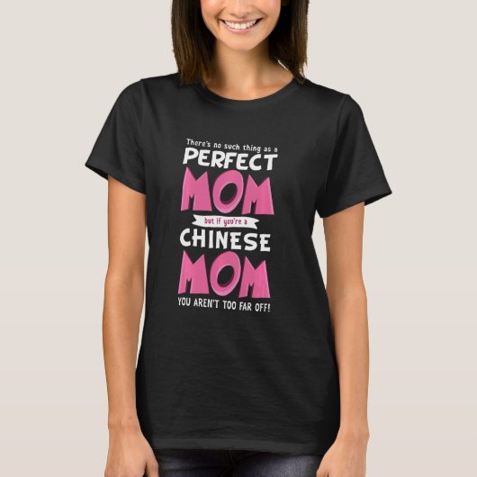 Funny Chinese mam Phrase-moeder geboren in China T-shirt (Voorkant)