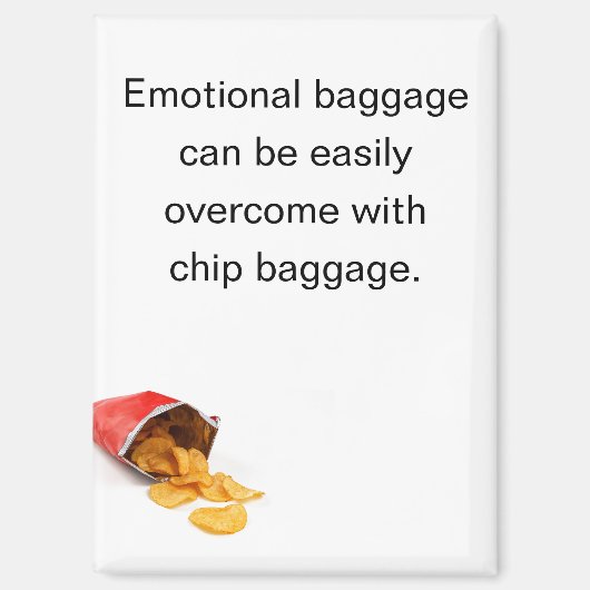 Funny Chips Emotional Baggage Refrigerator Magneet (Voorkant)