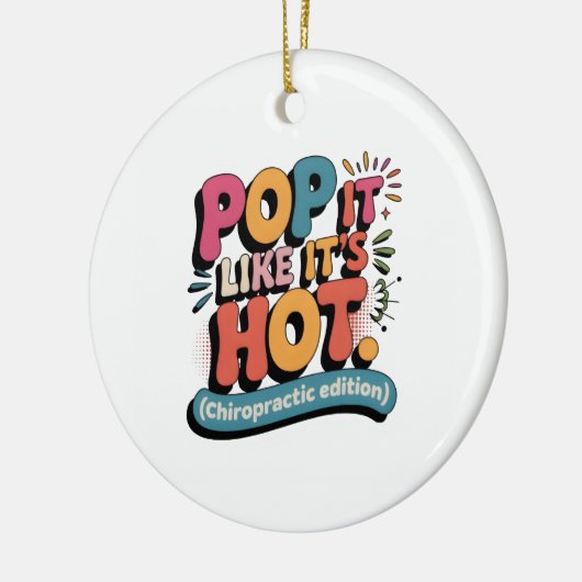 Funny Chiropractic Quote for Spine Health Lovers Keramisch Ornament (Links)