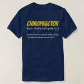 Funny Chiropractor Chiropractic Gift T-shirt (Design voorkant)