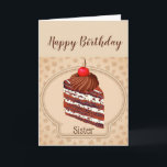 Funny Chocolate Cake Sister Birthday Card Kaart<br><div class="desc">Funny Chocolate Cake Sister Birthday Humor.. om te vieren,  mag ik iets veel donker en heerlijk voorstellen.</div>