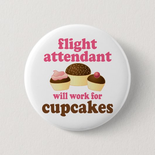 Funny Chocolate Cupcakes Flight Attendant Ronde Button 5,7 Cm (Voorkant)