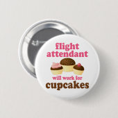 Funny Chocolate Cupcakes Flight Attendant Ronde Button 5,7 Cm (Voorkant /achterkant)