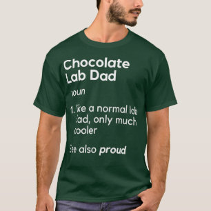 Funny Chocolate Lab Dad Men Labrador Retriever T-shirt