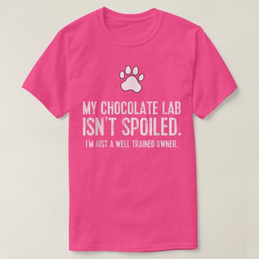 Funny Chocolate Lab Dog T-shirt Mijn chocolade Lab (Design voorkant)