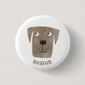 Funny Chocolate Labrador Retriever Dog Custom Name Ronde Button 3,2 Cm (Voorkant)