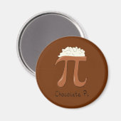 Funny Chocolate Pi Symbol Wiskunde leraar Magneet (Voorkant / Achterkant)
