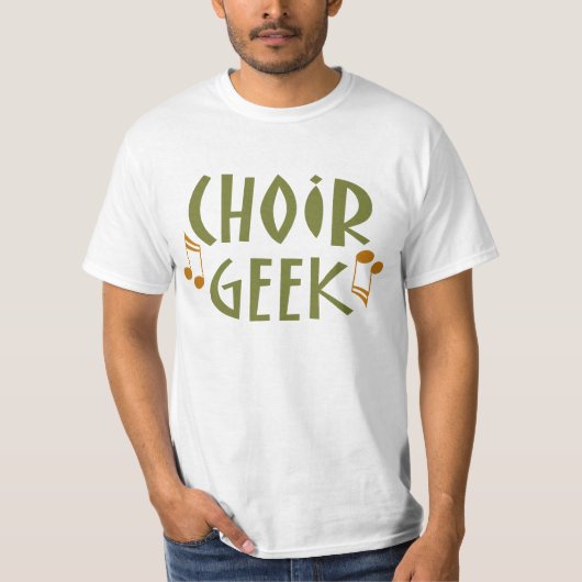 Funny Choir Geek Music Gift T-shirt (Voorkant)
