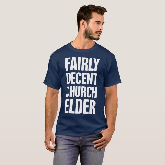 Funny Christelijke Church Elder T-shirt (Voorkant volledig)