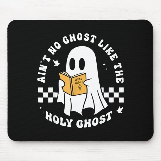 Funny Christian Ain’t No Ghost Like The Holy Ghost Muismat (Voorkant)