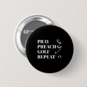Funny Christian Pray Preach Golf Repeat Pastor Min Ronde Button 5,7 Cm (Voorkant /achterkant)