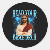 Funny Christian Read Your Bible Bruh  Ronde Sticker (Voorkant)