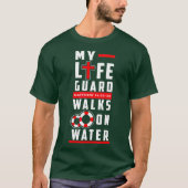 Funny Christian t shirts - Lifeguard Walks on (Voorkant)
