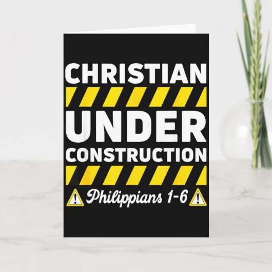 Funny Christian Under Construction Philipans 1-6 S Kaart (Voorkant)