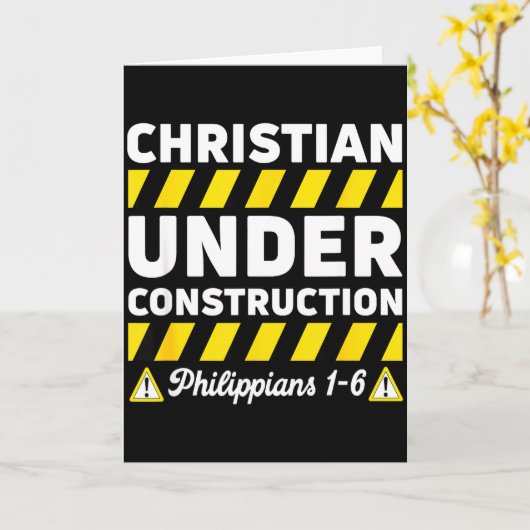 Funny Christian Under Construction Philipans 1-6 S Kaart (Gele Bloem)