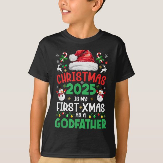 Funny Christmas 2025 Is My First Xmas As A Godfath T-shirt (Voorkant)
