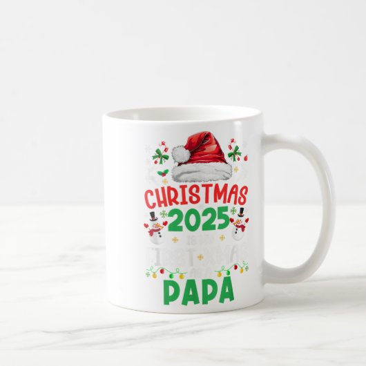 Funny Christmas 2025 Is My First Xmas As A Papa Fa Koffiemok (Rechts)
