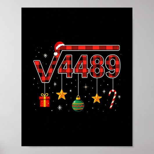 Funny Christmas 6 7 Six Seven Meme Square Root 448 Poster (Voorkant)