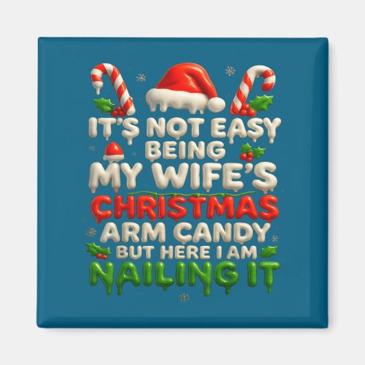 Funny Christmas Arm Candy Husband Holiday Couple H Magneet (Voorkant)