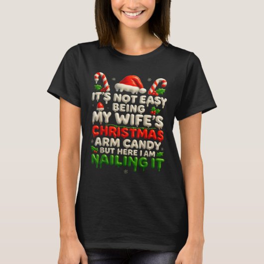 Funny Christmas Arm Candy Husband Holiday Couple H T-shirt (Voorkant)