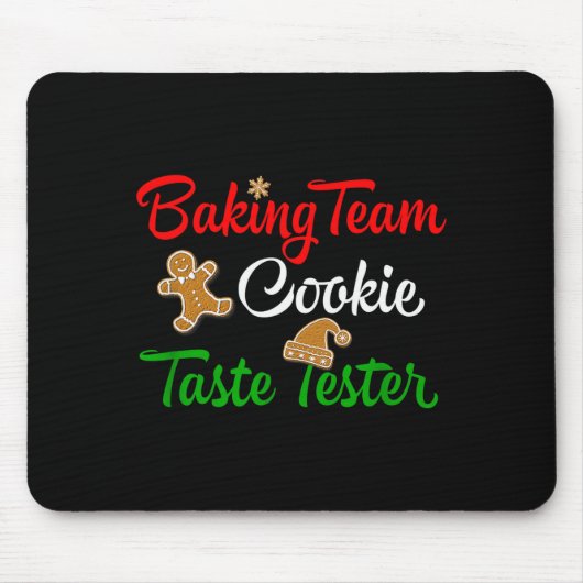 Funny Christmas Baking Team Cookie Taste Tester Muismat (Voorkant)