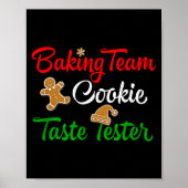 Funny Christmas Baking Team Cookie Taste Tester  Poster (Voorkant)