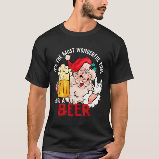 Funny Christmas Beer Meme Most Wonderful For Craft T-shirt (Voorkant)