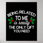 Funny Christmas Being Related To Me Family Joke  Poster (Voorkant)