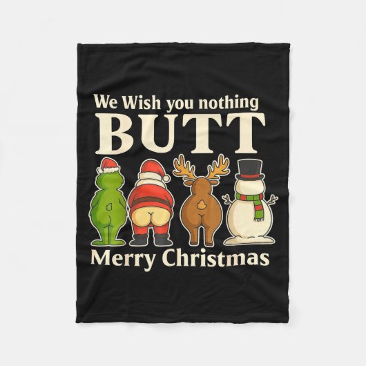 Funny Christmas Butt - We Wish You Merry Xmas Fleece Deken (Voorkant)