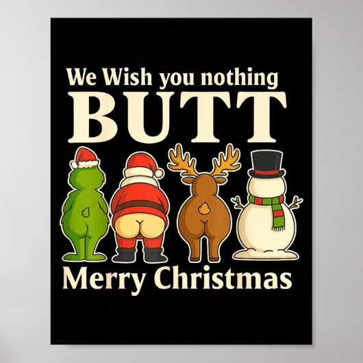 Funny Christmas Butt - We Wish You Merry Xmas  Poster (Voorkant)
