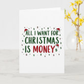 Funny Christmas card all I want for Xmas is money Kaart (Gele Bloem)