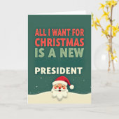 Funny Christmas Card All I Want Is A New President Kaart (Gele Bloem)