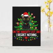Funny Christmas Cat On The Naughty List I Regret N Kaart (Gele Bloem)
