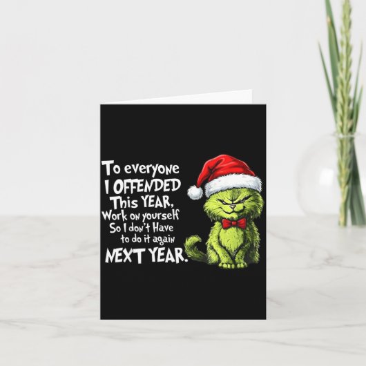Funny Christmas Cat To Everyone I Offended This Ye Kaart (Voorkant)