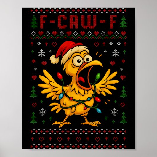 Funny Christmas Chicken F-caw-f Rooster Meme Humor Poster (Voorkant)