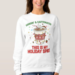 Funny Christmas Coffee Lover Pullover" Holiday  Trui