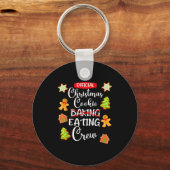 Funny Christmas Cookie Eating Not Baking Crew - Gi Sleutelhanger (Voorkant)