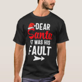 Funny Christmas Couples Shirts Dear Santa It Was H (Voorkant)