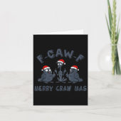 Funny Christmas Crow Graphic – F-caw-f Merry Craw  Kaart (Voorkant)