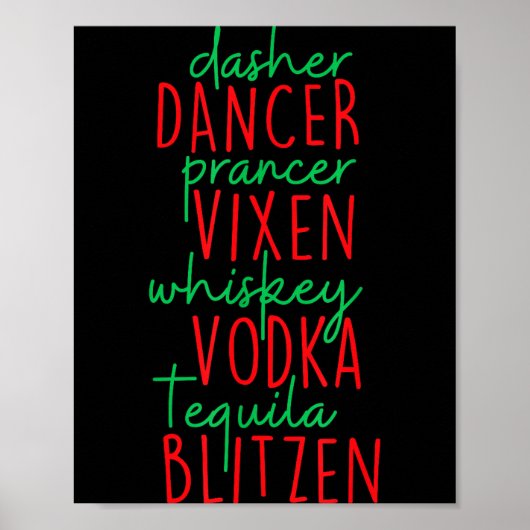 Funny Christmas Dasher Dancer Prancer Vixen Whiske Poster (Voorkant)